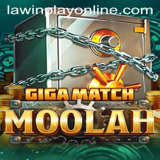 Discovering GigaMatchMoolah: The Thrilling World of LAWINPLAY