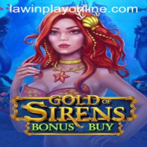 Discovering GoldofSirensBonusBuy: The Innovative Game with LAWINPLAY Technology