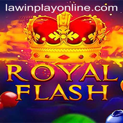 Discover RoyalFlash: Embrace Strategy and Luck in LAWINPLAY's Latest Sensation