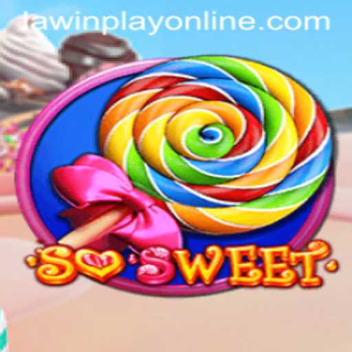 SoSweet: The Ultimate Gaming Experience with LAWINPLAY