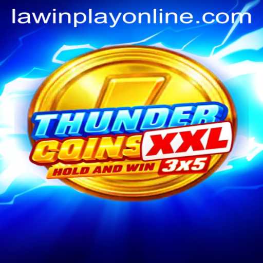 Discovering ThunderCoinsXxl: The Legendary Game with LAWINPLAY Adventures